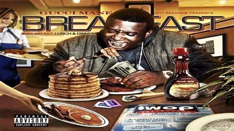 gucci breakfast zippyshare|Gucci mane ft.